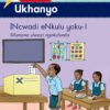 Oxford Ukhanyo IBanga 3 INcwadi eNkulu yoku-1 (CAPS)