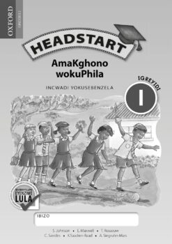 Headstart AmaKghono wokuPhila IGreyidi 1 INcwadi YokuSebenzela (Approved)