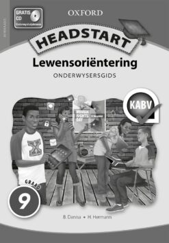 Headstart Lewensorintering Graad 9 Onderwysersgids (CAPS)