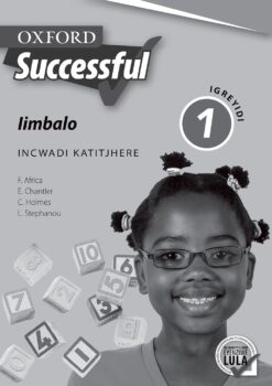 Oxford Successful Iimbalo IGreyidi 1 INcwadi KaTitjhere (Approved)