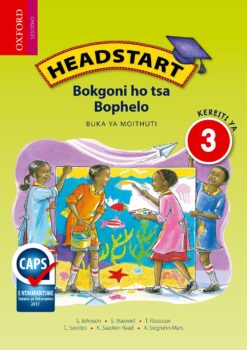 Headstart Bokgoni ho tsa Bophelo Kereiti ya 3 Buka ya Moithuti (Approved)