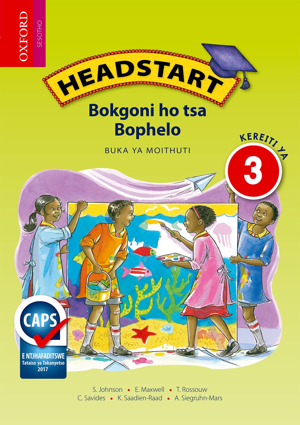Headstart Bokgoni ho tsa Bophelo Kereiti ya 3 Buka ya Moithuti (Approved)
