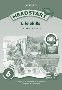 Headstart Life Skills Grade 6 Teacher’s Guide (Approved)