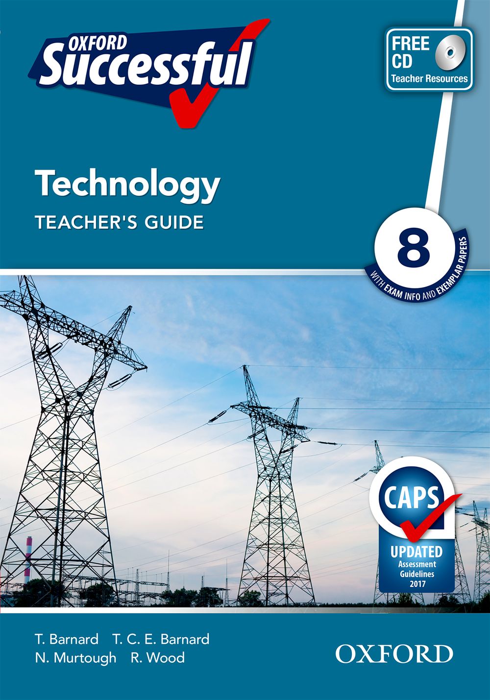 Oxford Successful Technology Grade 8 Teacher’s Guide (CAPS)