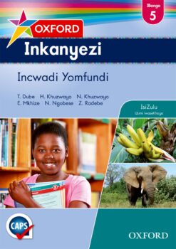 Oxford Inkanyezi Ibanga 5 Incwadi Yomfundi (CAPS) (Approved)