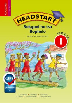 Headstart Bokgoni ho tsa Bophelo Kereiti ya 1 Buka ya Moithuti (Approved)