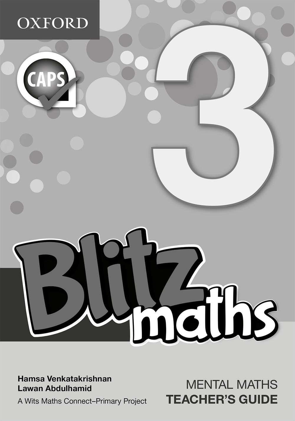 Blitz Mental Maths Grade 3 Teacher’s Guide (English)