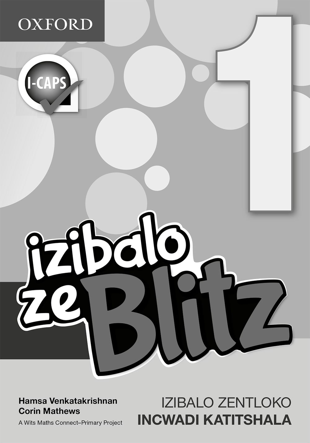 Blitz Mental Maths Grade 1 Teacher’s Guide (IsiXhosa)