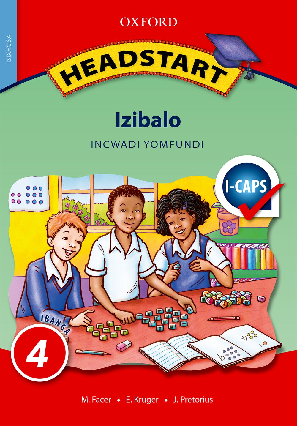 Headstart Mathematics Grade 4 isiXhosa Learner’s Book