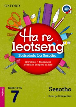 Oxford Ha re loetseng Boitsebelo ba Home Language Grade 8