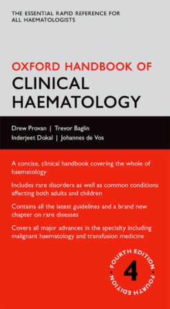 Oxford Handbook of Clinical Haematology 4e Rev