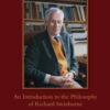 A Rational Faith : An Introduction to the Philosophy of Richard Swinburne - 9780227178409