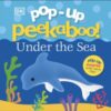 Pop-Up Peekaboo! Under The Sea - 9780241333112