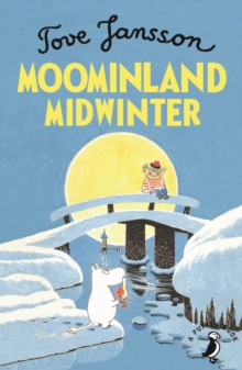 Moominland Midwinter - 9780241344507