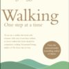 Walking : One Step at a Time - 9780241357705