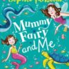 Mummy Fairy and Me: Mermaid Magic - 9780241380314