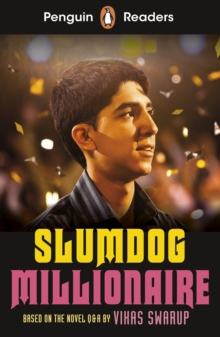 Penguin Readers Level 6: Slumdog Millionaire (ELT Graded Reader) : Abridged Edition - 9780241493205