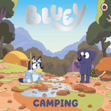 Bluey: Camping - 9780241551875