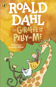 The Giraffe and the Pelly and Me - 9780241558508