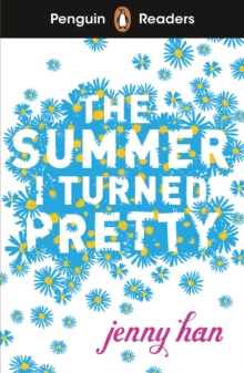 Penguin Readers Level 3: The Summer I Turned Pretty (ELT Graded Reader) : Abridged Edition - 9780241589007
