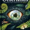 Otherlands : An illustrated journey through Earth’s lost worlds