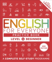 English for Everyone Practice Book Level 1 Beginner : A Complete Self-Study Programme - 9780241656716