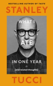 What I Ate in One Year : (and related thoughts) - 9780241683132