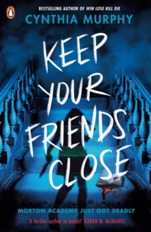 Keep Your Friends Close - 9780241712788