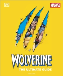 Wolverine the Ultimate Guide - 9780241716304
