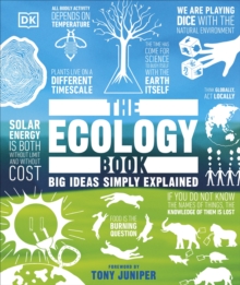 The Ecology Book : Big Ideas Simply Explained - 9780241723029