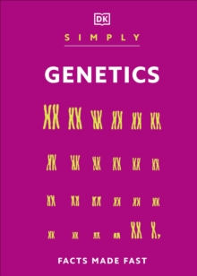 Simply Genetics : Facts Made Fast - 9780241723647