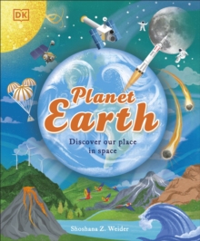 Planet Earth : Discover Our Place in Space - 9780241731215
