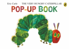 The Very Hungry Caterpillar: A Pop-Up Book - 9780241740019