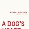 A Dog's Heart - 9780241746288