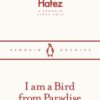 I am a Bird from Paradise - 9780241747254