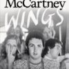 Wings : The Story of a Band on the Run