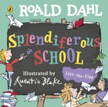 Roald Dahl: Splendiferous School - 9780241761601