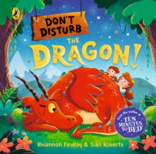 Don't Disturb the Dragon - 9780241766798