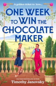One Week To Win The Chocolate Maker - 9780263420753