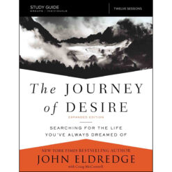 The Journey Of Desire Study Guide (Paperback)