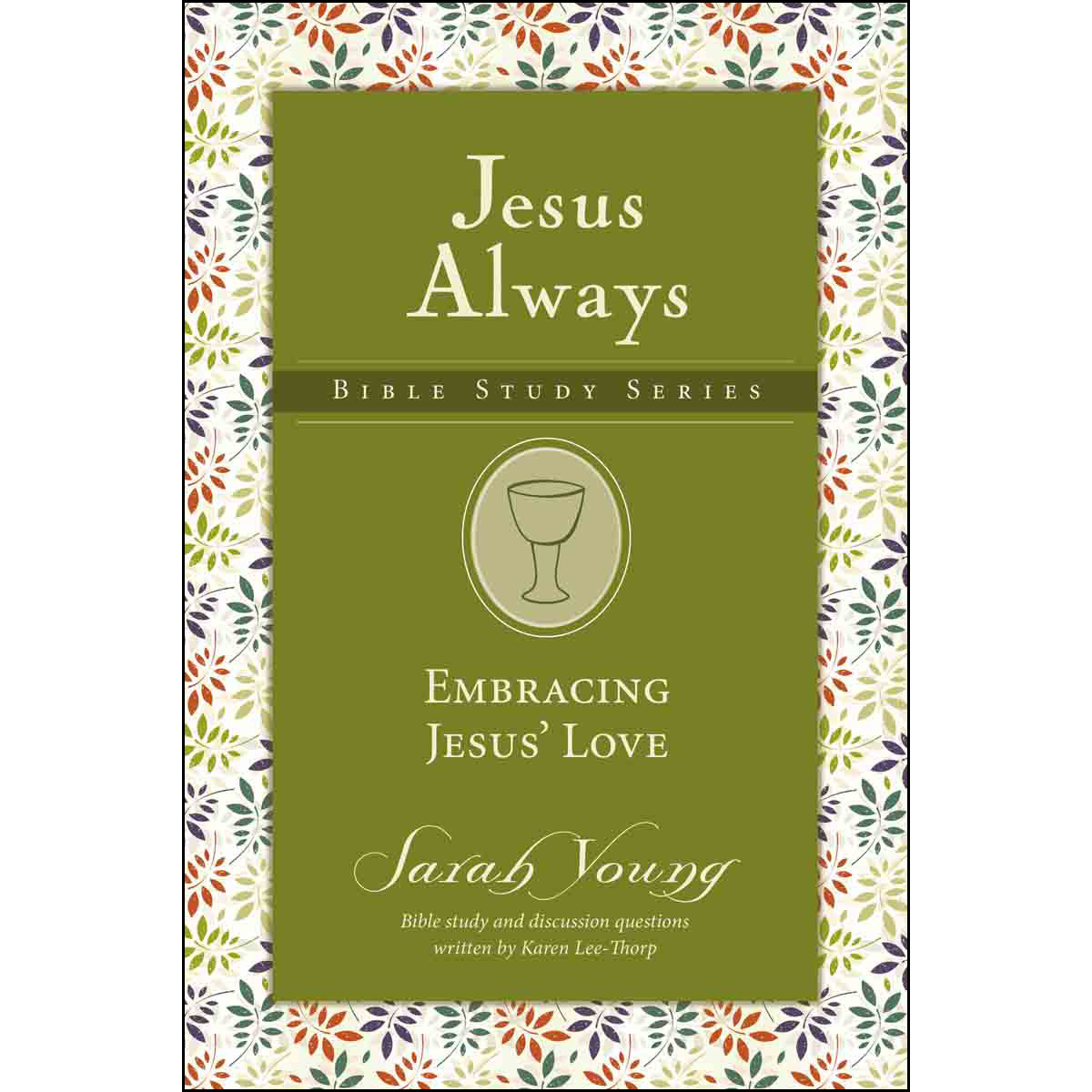 Embracing Jesus Love (Paperback)