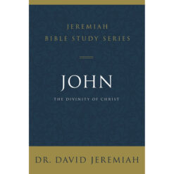 John: The Divinity Of Christ (Jeremiah Bible Study)(Paperback)