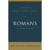 Romans: The Gospel Of Grace (Jeremiah Bible Study)(Paperback)