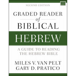 Graded Reader Of Biblical Hebrew, Second Edition (Paperback)