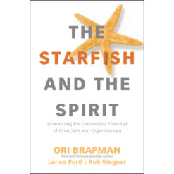 The Starfish And The Spirit (Hardcover)