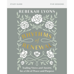 Rhythms Of Renewal Study Guide (Paperback)