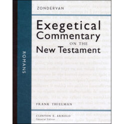Romans (Zondervan Exegetical Commentary On The New Testament)(Hardcover)
