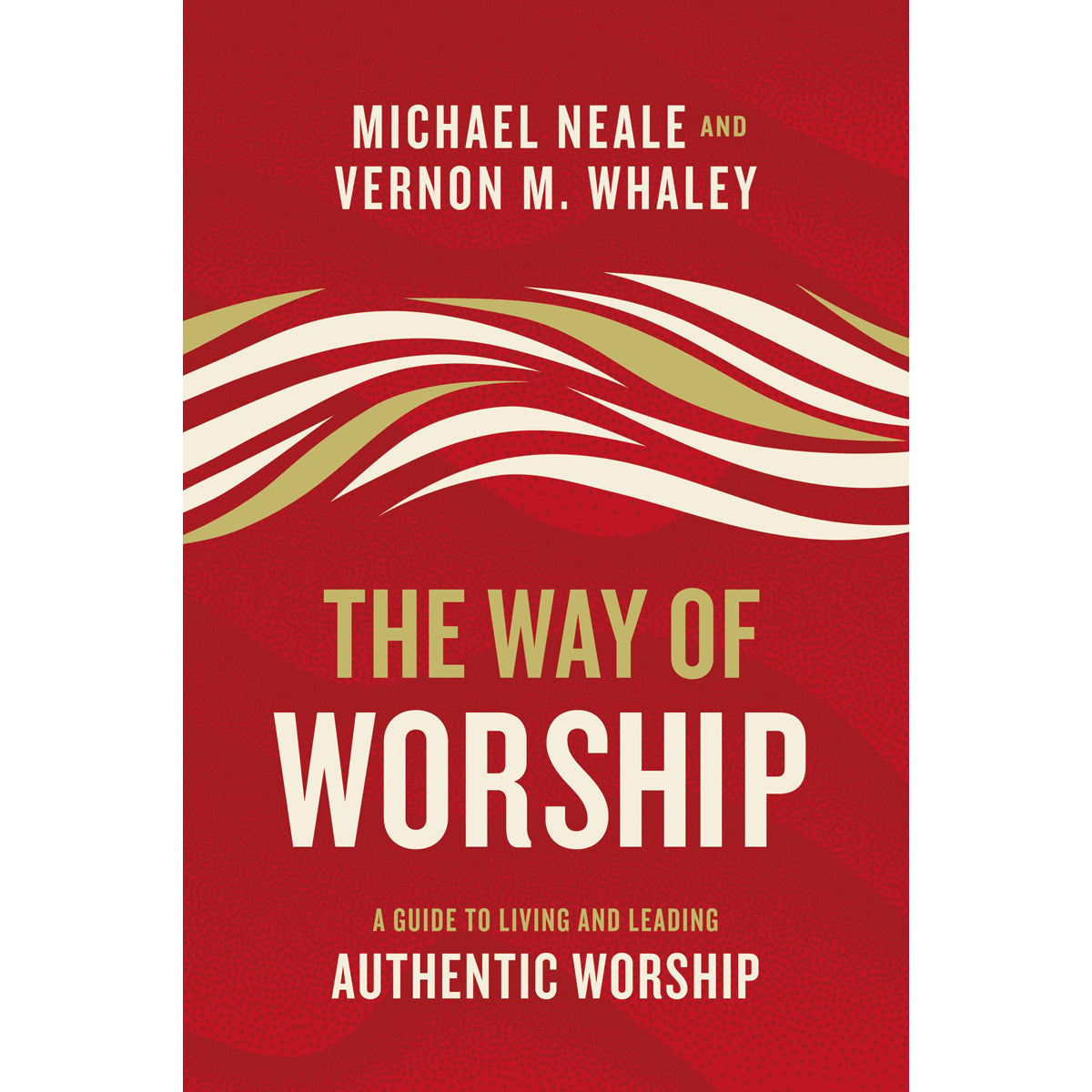 The Way Of Worship (Hardcover)