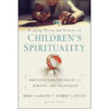 Bridging Theory And Practice In Children's Spirituality (Paperback)