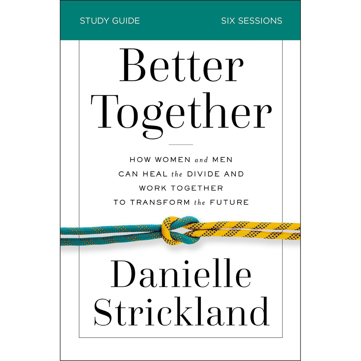Better Together Study Guide (Paperback)